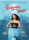 Una Roberta débarque à Brest - 