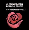 La Réunification des deux Corées - 