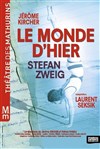 Le Monde d'hier - 