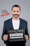 Patrick Torres est déconfiné - 