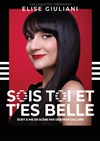 Elise Giuliani dans Sois toi et t'es belle - 
