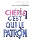 Chérie c'est qui le Patron ! - 