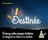 Destinée -