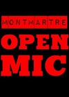 Montmartre Open Mic - 