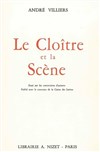 Le Cloître et la scène d'André Villiers - 
