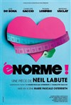 Enorme ! - 