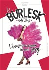 Le BurlesK Show - 