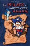 Le pirate et la grotte du vieux magicien - 