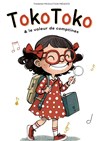 Tokotoko & le voleur de comptines - 
