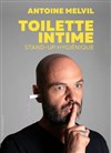 Antoine Melvil dans Toilette intime - 