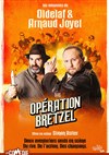 Les aventures d'Oldelaf et Arnaud Joyet : Opération Bretzel - 