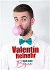 Valentin Reinehr dans One begue show - 