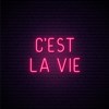 C'est la vie ! - 