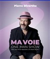 Pierre Divertito dans Ma voie - 