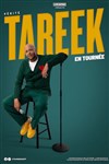 Tareek dans Vérité - 