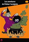 Les aventures de l'araignée poilue - 