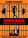 Ciné-vivant : Chicago - 