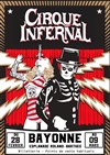 Cirque Infernal | Bayonne - 