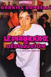 Gabriel Donzelli dans Le paradoxe de désillusion - 