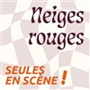 Neiges rouges - 