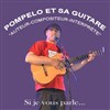 Pompelo : concert - spectacle - 