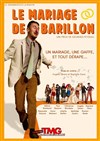 Le mariage de Barillon - 