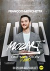 François Moschetta dans Mozart One Piano Show - 
