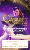 Cabaret Burlesque by Ô Boudoir - 