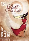 Bella la belle - 