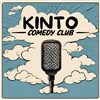 Kinto Comedy Club - 