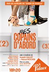 Mes copains d'abord - 