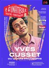 Yves Cusset ou le rire philosophe - 