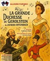 La grande duchesse de Gérolstein - 