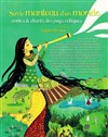 Sur le manteau d'un monde : contes et chants des pays celtiques - 