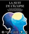 La nuit de l'éclipse - 