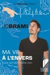 Jo Brami dans Ma vie à l'envers - 
