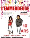 L'Emmerdeuse a 10 ans - 