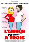 L'amour, c'est mieux à 3 - 