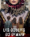 Les oubliés du demain - 