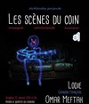 Les scènes du coin #1 : Lodie + Omar Meftah - 