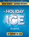 Holiday on Ice : Atlantis | avec Brian Joubert et Katrina Patchett - 