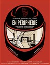 En périphérie - 