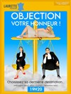 Objection Votre Honneur ! - 