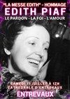 La messe Edith : Hommage à Edith Piaf - 