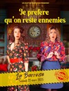 Je préfère qu'on reste ennemies - 