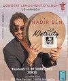 Nadir Ben : Maturity tour - 
