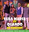 Lula Ferrara et Quando en concert - 