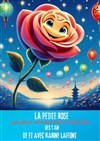 La petite Rose qui naquit un beau matin de printemps - 