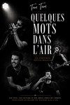 Tom Tom : Quelques mots dans l'air - 
