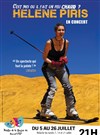 Hélène Piris dans C'est moi ou il faut un peu chaud ? - 